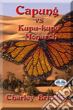 Capung Vs Kupu-Kupu MonarchBuku Ke-2. E-book. Formato EPUB ebook