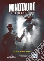 MinotauroCrime Ou Sacrifício?. E-book. Formato EPUB