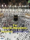 Qu&apos;Est-Ce Que L&apos;Islam ?. E-book. Formato EPUB ebook