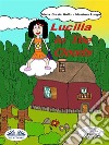 Lucilla In The Clouds. E-book. Formato EPUB ebook