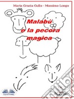 Malabù E La Pecora Magica. E-book. Formato EPUB ebook