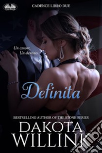 Definita. E-book. Formato EPUB ebook di Dakota Willink