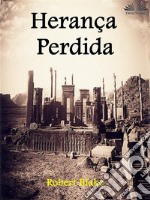 Herança Perdida. E-book. Formato EPUB ebook