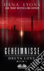 GeheimnisseDreya Love Buch 3. E-book. Formato EPUB ebook