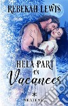 Hela Part En Vacances. E-book. Formato EPUB ebook