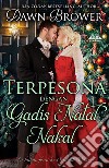 Terpesona Dengan Gadis Natal NakalIndonesian. E-book. Formato EPUB ebook