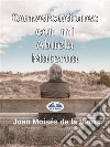 Conversaciones Con Mi Abuela Materna. E-book. Formato EPUB ebook di Juan Moisés de la Serna