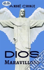 Dios Maravilloso. E-book. Formato EPUB ebook