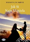 Jak Si Najít Manžela. E-book. Formato EPUB ebook