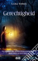 Gerechtigheid. E-book. Formato EPUB ebook