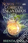 Novos Começos EncantadosQuarentona E Bruxa.. E-book. Formato EPUB ebook