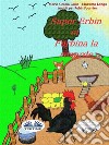 Super-Erbin Et Furbina La Renarde. E-book. Formato EPUB ebook di Massimo Longo e Maria Grazia Gullo