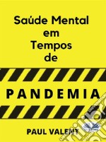 Saúde Mental Em Tempos De Pandemia. E-book. Formato EPUB