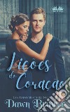 Lições Do Coração. E-book. Formato EPUB ebook