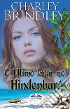 O Último Lugar No Hindenburg. E-book. Formato EPUB ebook di Charley Brindley