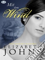 Mit Dem Wind. E-book. Formato EPUB ebook