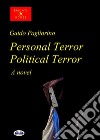 Personal Terror Political TerrorA Novel. E-book. Formato EPUB ebook