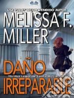 Daño Irreparable. E-book. Formato EPUB ebook