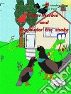 Super-Herbie And Marauder The Snake. E-book. Formato EPUB ebook