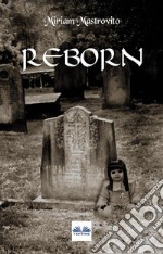 Reborn. E-book. Formato EPUB ebook