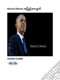 Barack Obama ?????????????. E-book. Formato EPUB ebook di Celine Claire