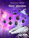 Siete PlanetasEl Exoesqueleto Y El Objeto De Parius. E-book. Formato EPUB ebook