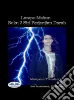 Lampu Malam (Buku 2 Perjanjian Darah). E-book. Formato EPUB ebook