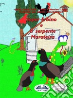 Super-Erbino E A Serpente MaroteiraEscrevo Para Ti. E-book. Formato EPUB ebook