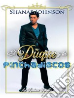 El Duque Y La PinchadiscosUn Dulce Romance Real. E-book. Formato EPUB ebook