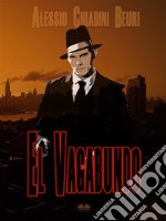 El Vagabundo. E-book. Formato EPUB ebook