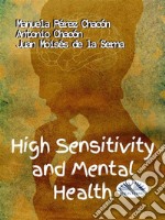 High Sensitivity And Mental Health. E-book. Formato EPUB ebook