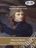 Luftërat E NapleonitNjë Përpjekje Për Lavdi. E-book. Formato EPUB ebook