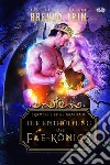 Die Enthüllung Des Fae-Königs. E-book. Formato EPUB ebook