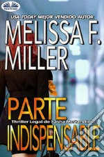 Parte Indispensable. E-book. Formato EPUB ebook