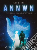 Life In Annwn. E-book. Formato EPUB ebook