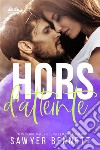 Hors D&apos;Atteinte. E-book. Formato EPUB ebook