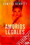 Amoríos LegalesUna Historia De McKayla. E-book. Formato EPUB ebook