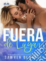 Fuera De Lugar. E-book. Formato EPUB