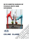 Os 50 Hábitos Diários De Pessoas Muito Bem Sucedidas. E-book. Formato EPUB ebook