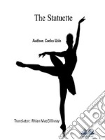 The Statuette. E-book. Formato EPUB ebook