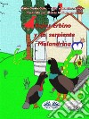 Super-Erbino Y La Serpiente Malandrina. E-book. Formato EPUB ebook