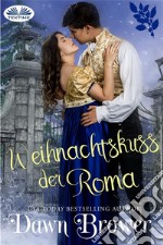 Weihnachtskuss Der Roma. E-book. Formato EPUB