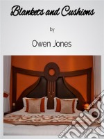 Blankets And CushionsThe Items That Comfort!. E-book. Formato EPUB ebook