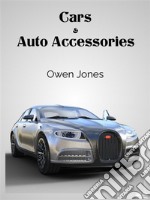 Cars And Auto AccessoriesThe Little Gadgets That Personalise Luxury.... E-book. Formato EPUB ebook