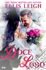 Doce LoboUm Divertido E Sedutor Romance Paranormal Da Enseada Da União. E-book. Formato EPUB ebook