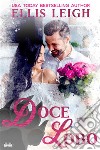 Doce LoboUm Divertido E Sedutor Romance Paranormal Da Enseada Da União. E-book. Formato EPUB ebook