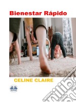 Bienestar Rápido. E-book. Formato EPUB ebook