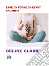 Etre En Forme En Étant Enceinte. E-book. Formato EPUB ebook