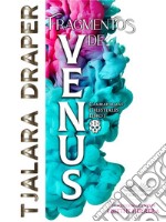 Fragmentos De Venus. E-book. Formato EPUB ebook