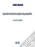 A Partir Do Sinal Ao Gesto De PercussãoUm Guia Estético. E-book. Formato EPUB ebook